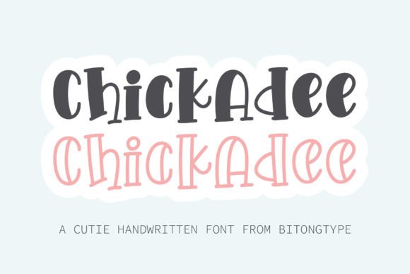 Chickadee Font: A Versatile Tool for Creative Projects