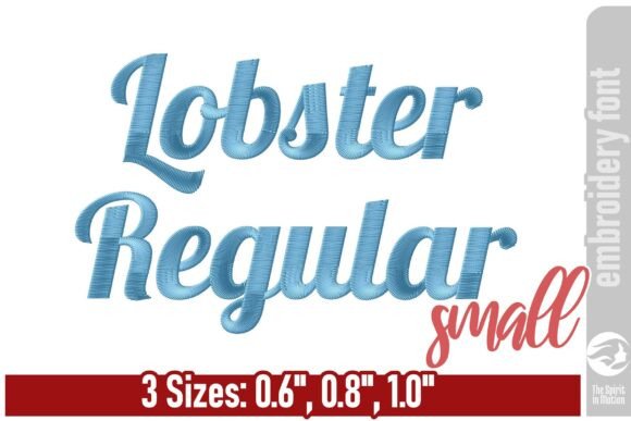 Lobster Regular Embroidery Font - Small: A Stylish Addition to Your Crafting Toolkit
